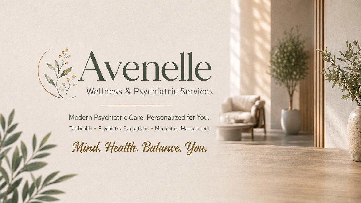 Avenelle Wellness & Psychiatric Services brand: gold crescent logo, modern psychiatric care personalized for you, Mind Health Balance You